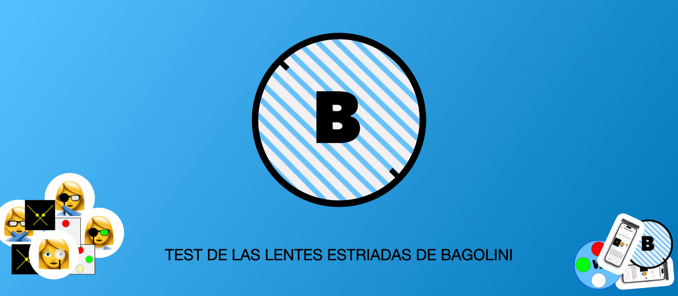 MiniApp - Test de las Lentes Estriadas de Bagolini